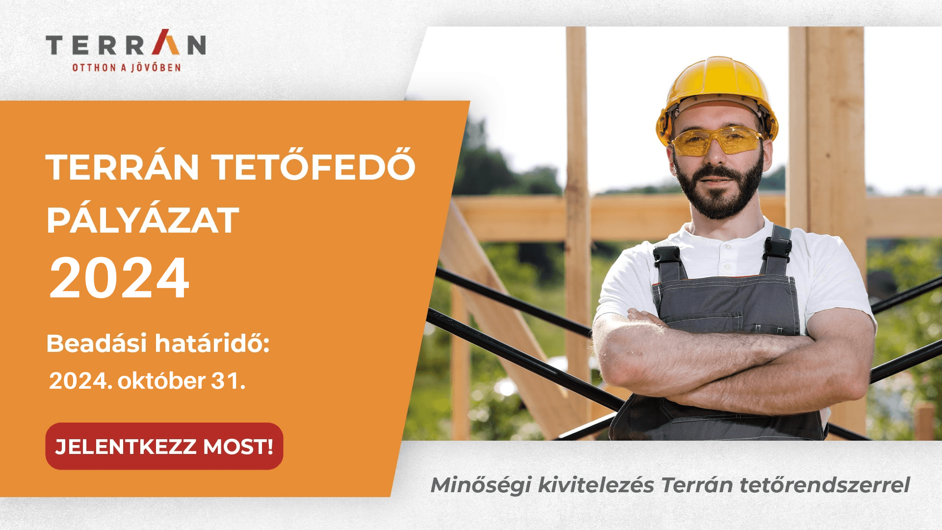 Tetőfedő Pályázat 2024